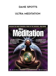 Dane Spotts - Ultra Meditation by https://illedu.info