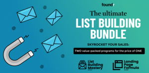 Foundr – The Ultimate List Building Bundle