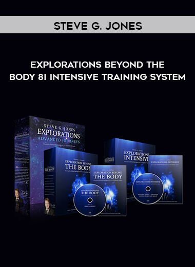 Steve G. Jones - Explorations Beyond The Body & Intensive Training System by https://illedu.info
