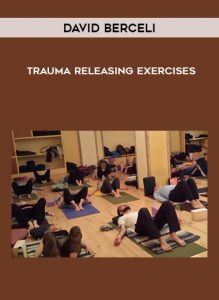 David Berceli - Trauma Releasing Exercises by https://illedu.info