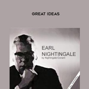Earl Nightingale – Great Ideas by https://illedu.info