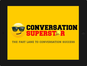 Min Liu – Conversation Superstar: The Fast Lane To Conversation Success