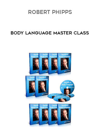 Robert Phipps - Body Language Master Class