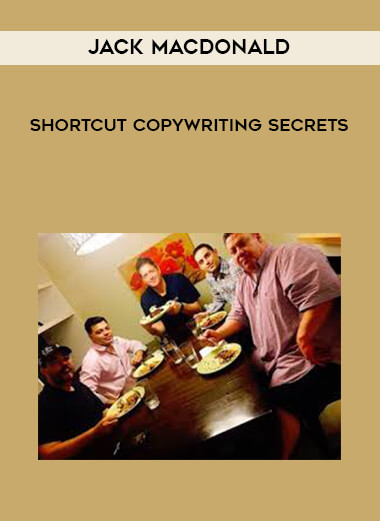 Jack MacDonald - Shortcut Copywriting Secrets