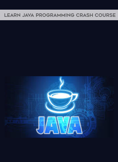 Learn Java Programming Crash Course