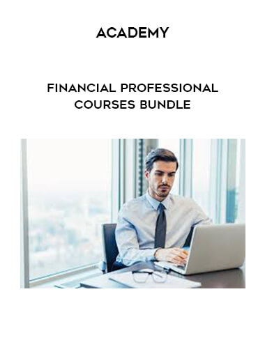 Academy - Financial Professional Courses Bundle