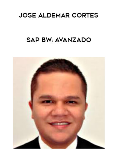 Jose Aldemar Cortes - SAP BW: Avanzado