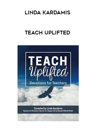 Linda Kardamis - Teach Uplifted