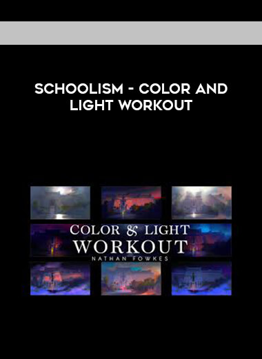 Schoolism - Color & Light Workout