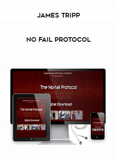 James Tripp - No Fail Protocol