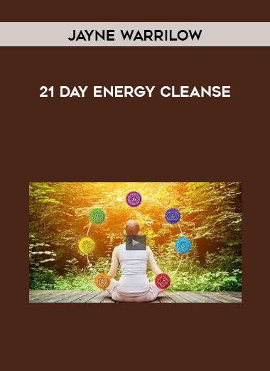 Jayne Warrilow - 21 Day Energy Cleanse