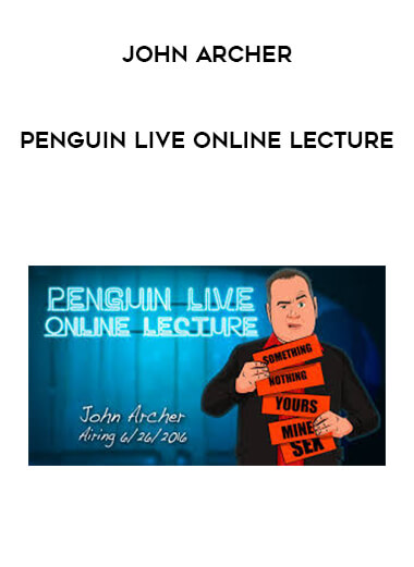 Penguin Live Online Lecture - John Archer