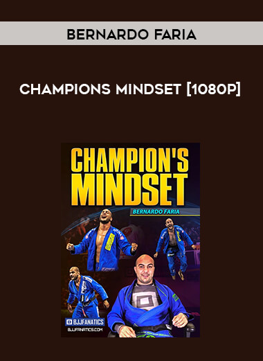 Bernardo Faria - Champions Mindset [1080p]