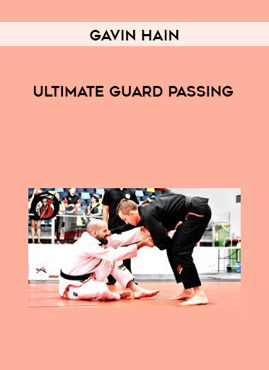 Gavin Hain - Ultimate Guard Passing