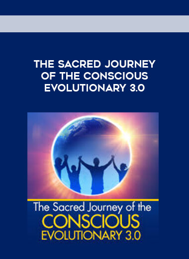 Barbara Marx Hubbard - The Sacred Journey of the Conscious Evolutionary 3.0