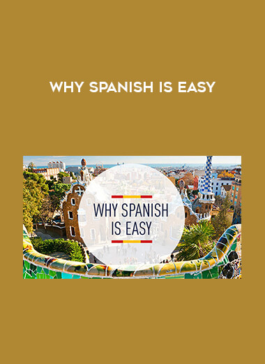 Why Spanish is Easy