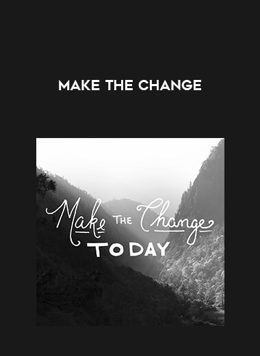 Make the Change