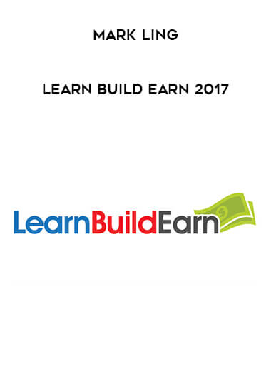 Mark Ling - Learn Build Earn 2017