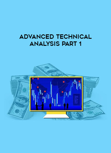Advanced Technical Analysis PART 1
