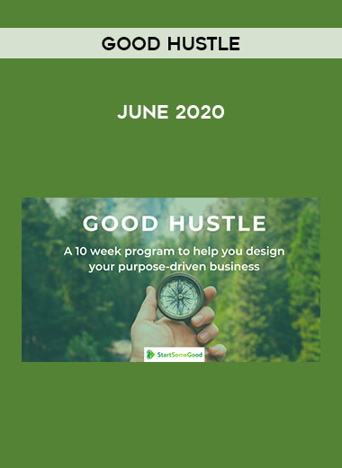 Good Hustle - June 2020