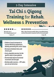 John Burns - 2-Day Intensive Tai Chi & Qigong Training for Rehab