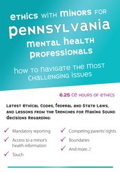 Terry Casey - Ethics with Minors for Pennsylvania Mental Health Professionals: How to Navigate the Most Challenging Issues courses available download now.