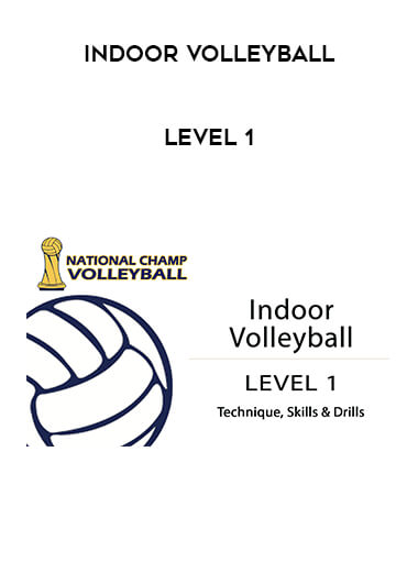 Indoor Volleyball - Level 1 courses available download now.