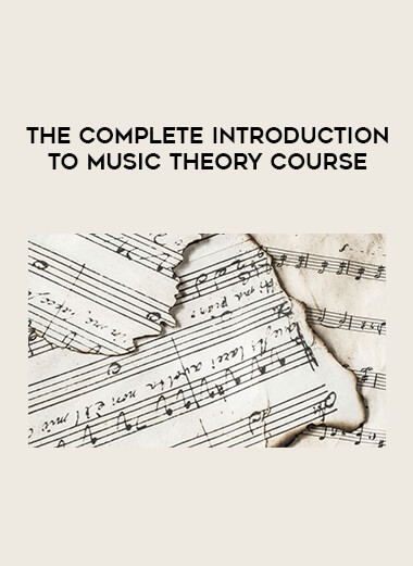 The Complete Introduction To Music Theory Course courses available download now.