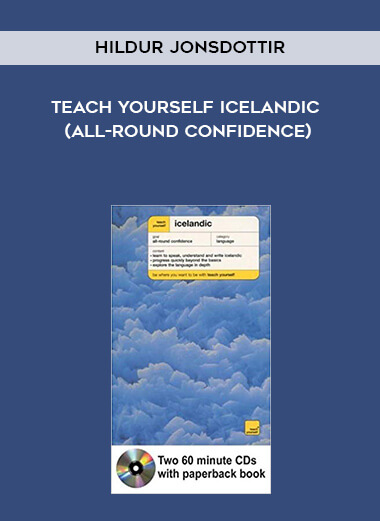 Hildur Jonsdottir - Teach Yourself Icelandic (all-round confidence) courses available download now.