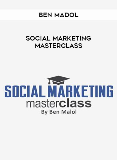 Ben Madol - Social Marketing Masterclass courses available download now.