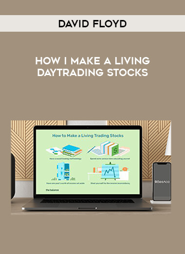 David Floyd - How I Make A Living Daytrading Stocks courses available download now.