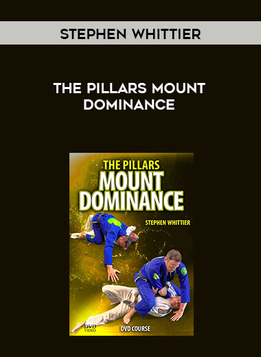 Stephen Whittier - The Pillars Mount Dominance courses available download now.