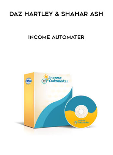 Income Automater by Daz Hartley And Shahar Ash courses available download now.
