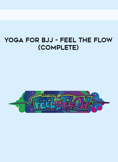 YogaforBJJ - Feel the Flow (Complete) courses available download now.