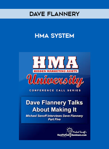Dave Flannery - HMA SYSTEM courses available download now.