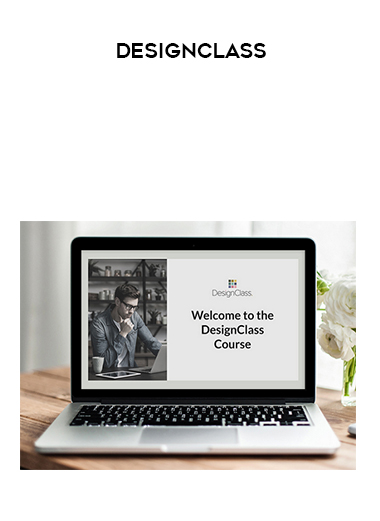 DesignClass courses available download now.
