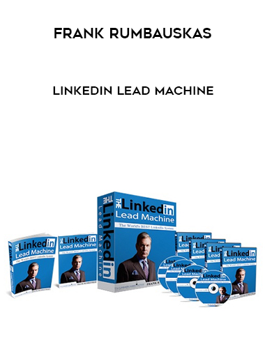 Frank Rumbauskas – LinkedIn Lead Machine courses available download now.