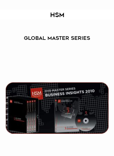 HSM Global Master Series courses available download now.