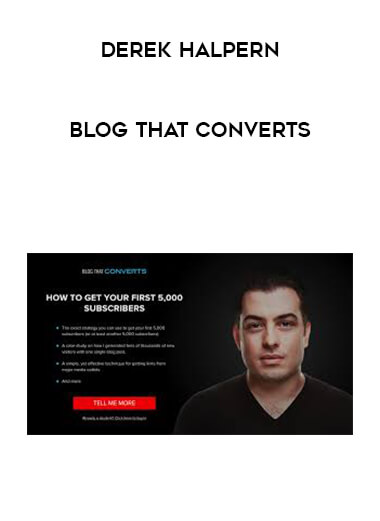Derek Halpern - Blog That Converts courses available download now.