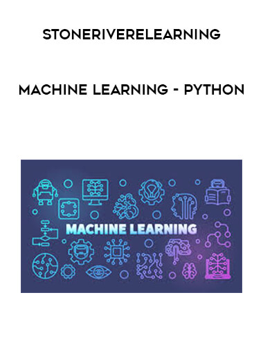 Stoneriverelearning - Machine Learning - Python courses available download now.