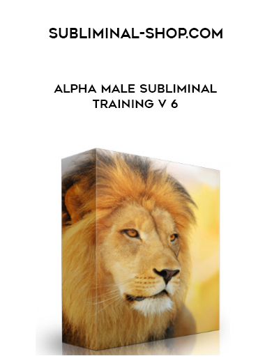 Subliminal-shop.com - Alpha Male Subliminal Training V 6 courses available download now.