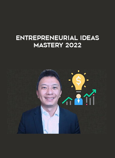 Entrepreneurial Ideas Mastery 2022 from https://illedu.info