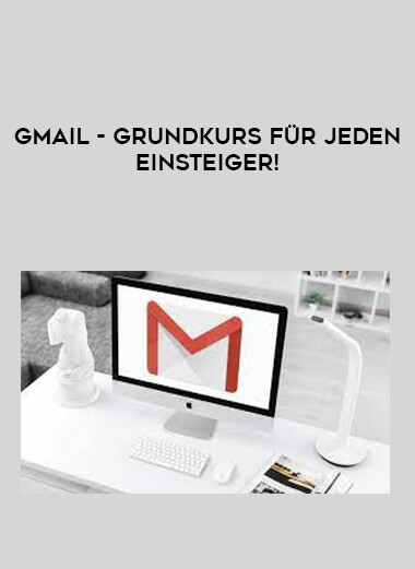Gmail - Grundkurs für jeden Einsteiger! from https://illedu.info