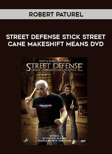Robert Paturel: Street Defense Stick Street Cane Makeshift Means DVD from https://illedu.info