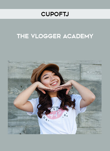 CupofTJ - The Vlogger Academy from https://illedu.info