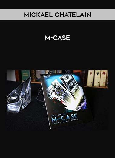 Mickael Chatelain - M-Case from https://illedu.info