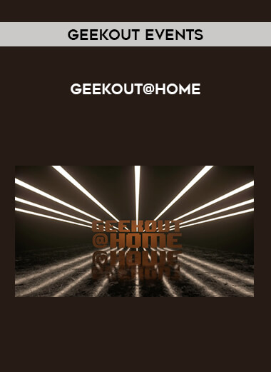 Geekout Events - Geekout@Home from https://illedu.info