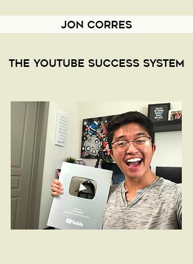 The YouTube Success System by Jon Corres from https://illedu.info